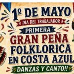 Costa Azul celebra el Día del Trabajador y la Trabajadora con una peña folclórica